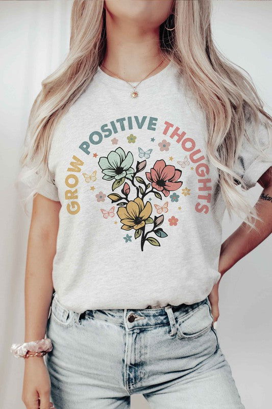 GROW POSITIVE THOUGHTS Graphic Tee - Hassle Free Cart